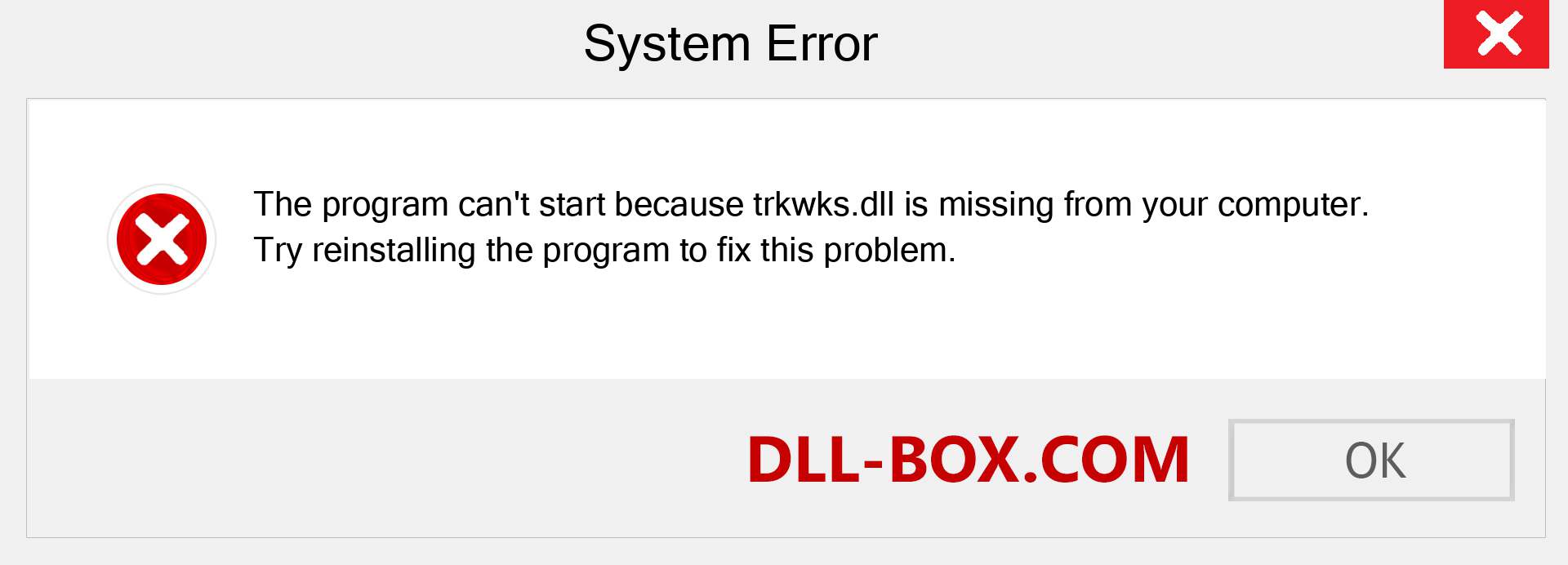  trkwks.dll file is missing?. Download for Windows 7, 8, 10 - Fix  trkwks dll Missing Error on Windows, photos, images
